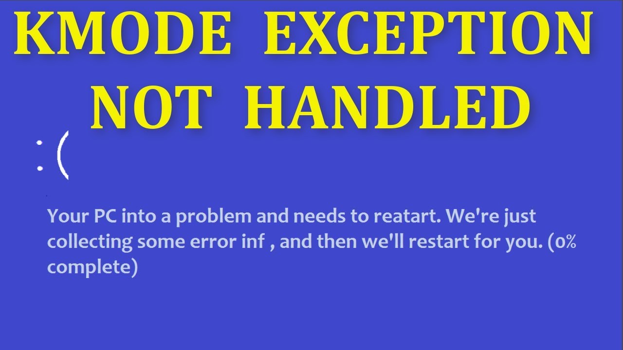 Kmode Exception Not Handled Error 5 Ways To Fix It Kmode Exception Not Handled Error 5 Ways To Fix It