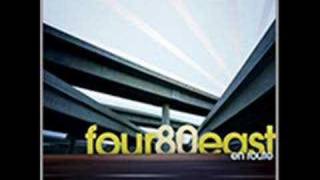 Video thumbnail of "Four80East - Waterline"