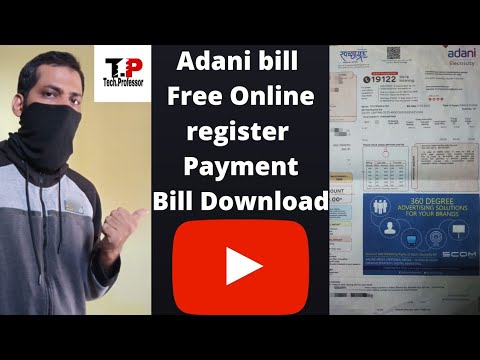 How to download and register #Adani Electricity bill अडानी बिल ऑनलाइन कैसे  डाउनलोड पेमनेंट