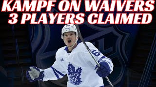 Huge NHL Waivers News: 3 Players Claimed Today + Leafs Kampf on Waivers & Oilers Extend Knoblauch