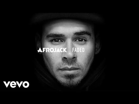 Afrojack (+) Faded