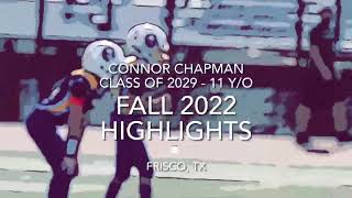 Connor Chapman | Fall 2022 | Season Highlights (Condensed)