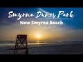 Why You Should Visit Smyrna Dunes Park at Sunrise