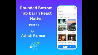 How to Create Rounded Bottom Tab Bar In React Native 