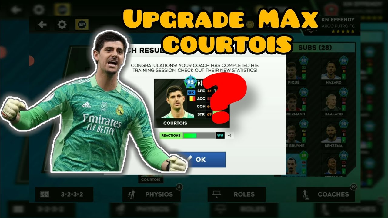 DLS 23 - Buy and Max Courtois rating 85 with Result Reactions 99 Dream League Soccer 2023