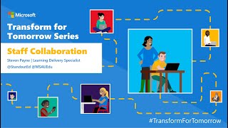 Transform for Tomorrow: Transform Staff Collaboration