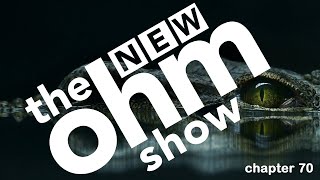 New Ohm Show #70 swamp thing