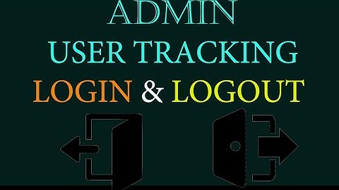 How to track user login logout