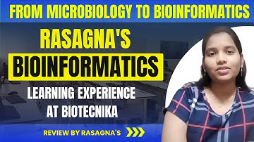From Microbiology to Bioinformatics: Rasagna