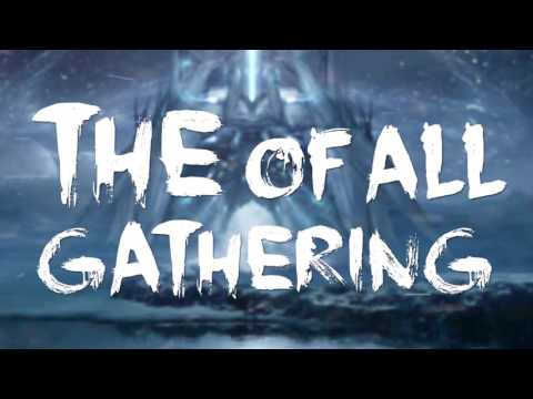 The Gathering of All