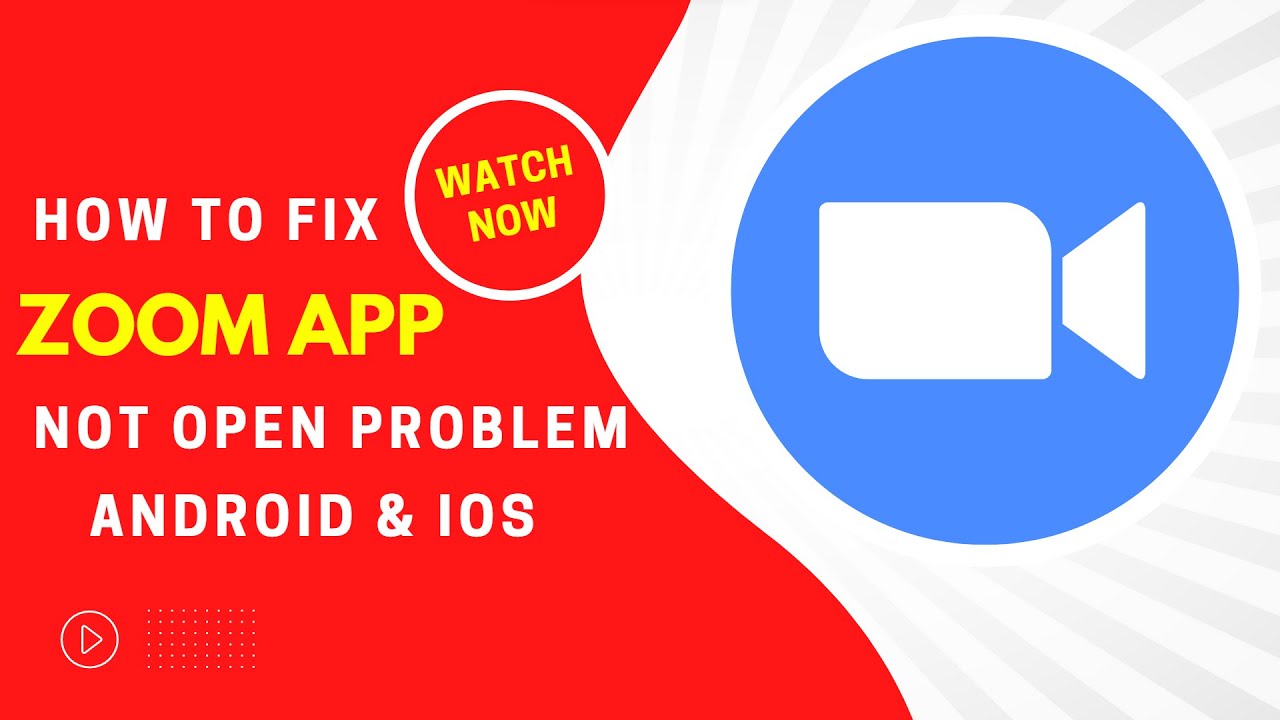 How To Fix Zoom App Not Open Problem Android & Ios