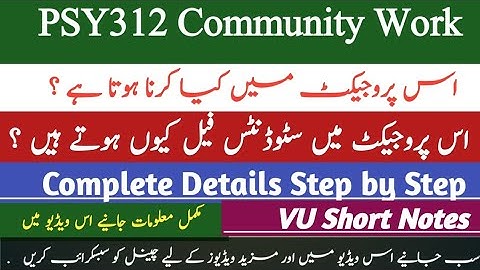 Psy312 Community Work Project Complete Details 💯 || How to Pass psy312 Community Work Project ||