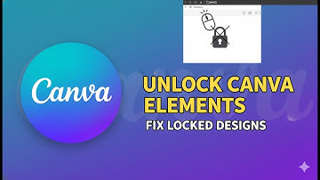 How To Fix Locked or Unmovable Elements in Canva (2025)