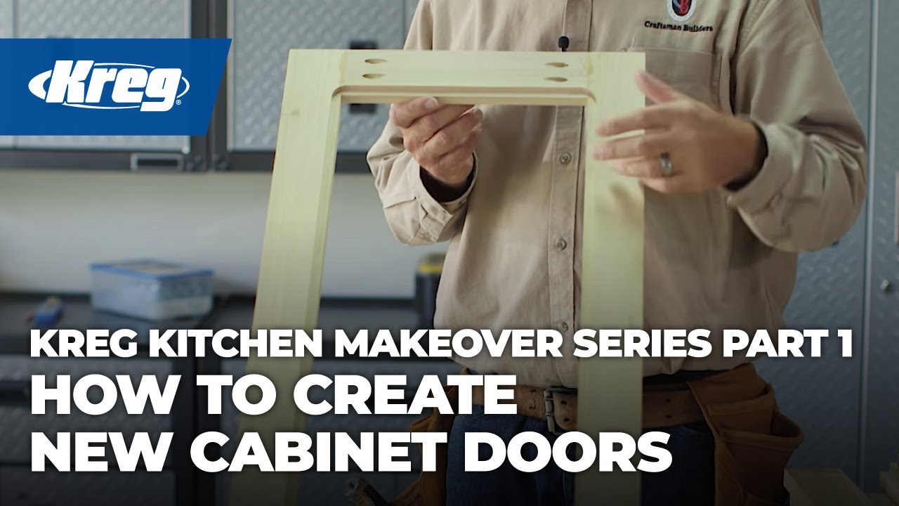 Kreg Kitchen Makeover Series Part 1 How To Create New 