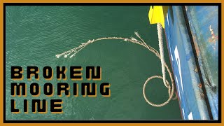 MOORING LINES BROKEN | Eye Splicing a mooring rope