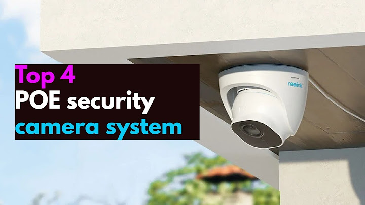 Ip poe security camera system reviews năm 2024