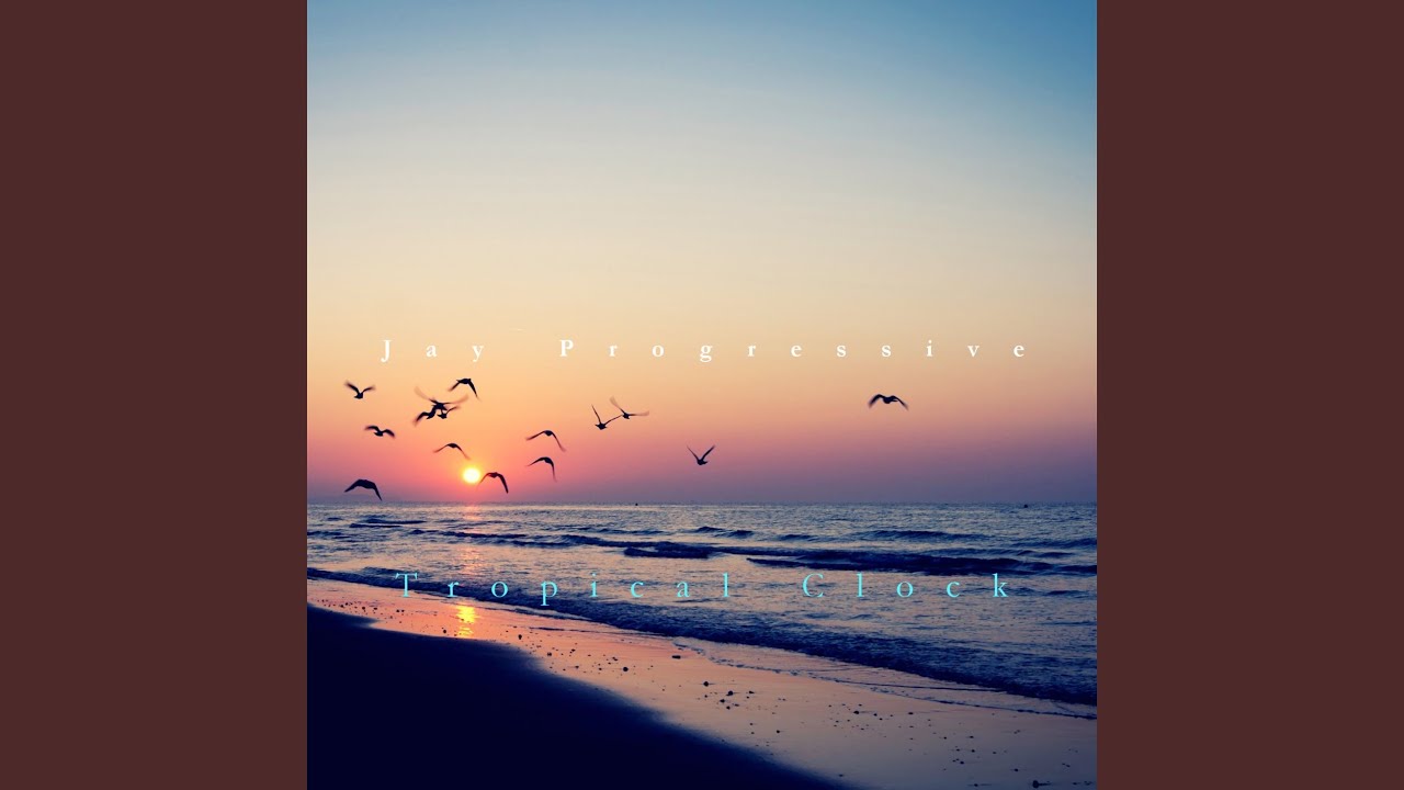 Watch Tropical Clock on YouTube Watch Tropical Clock on YouTube