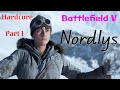 Battlefield V. Nordlys. Hardcore PART 1. Sins of the Fathers