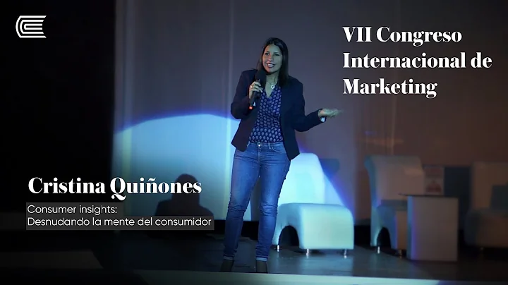 Cristina Quiones - Consumer Insights: Desnudando l...