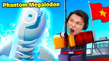 [ROBLOX] JAYGRAY HÀNH TRÌNH CÂU CÁ MẬP PHANTOM MEGALODON SIÊU HIẾM🎣TỰA GAME NHÁI FISCH NHƯNG CỰC HAY