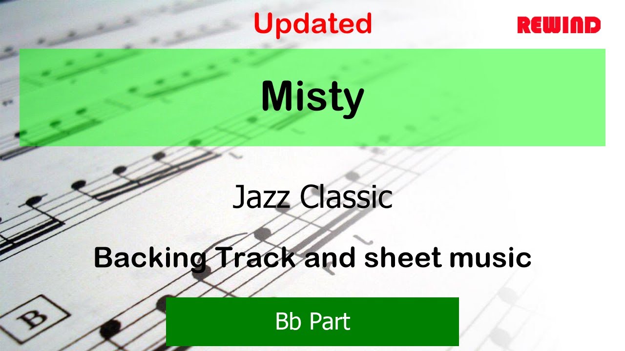 Misty V2 : Jazz Classic : Bb Instruments Playalong Backing Track