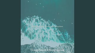 Brilliant Ambience for Oceans
