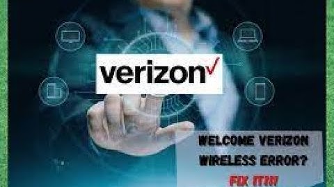 Welcome To Verizon Wireless The Called Party Is Busy ?