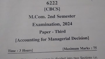 M.COM SECOND SEMESTER PAPER 2 ACCOUNTING FOR MANAGERIAL DECISION KUMAUN UNIVERSITY NAINITAL #pyq