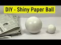 Paper ball making | Solar system paper ball making | How to make a shiny white ball out of newspaper