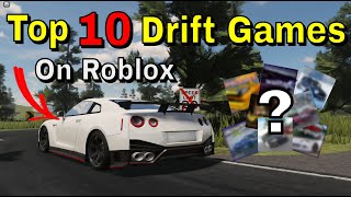 Top 10 BEST Drift Games on Roblox