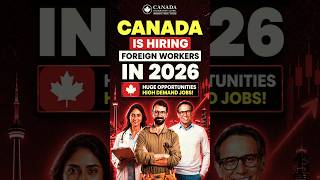 Canada Is Hiring Foreign Workers