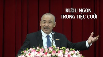 RƯỢU NGON TRONG TIỆC CƯỚI! - Mục sư Dương Quang Thoại - 12.04.2025