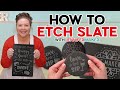 How To Safely Etch Slate With Vinyl Stencils: Custom Decor &amp; Gifts!
