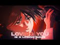 Loving You Is A Losing Game I Attack On Titan Final Season AMV Edit 