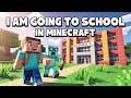 "My First Day at Minecraft School | Going to School in Minecraft Big Mistake | Going to Minecraft"