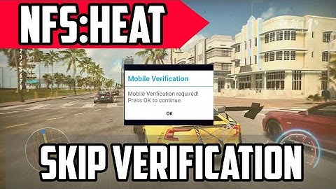 Need For Speed Heat Skip Verification 100% Working With Proof