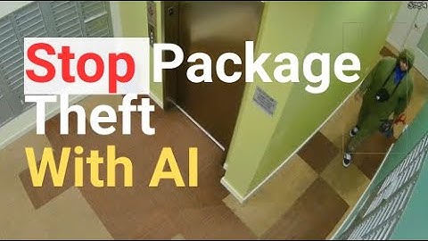 Stop Package Theft with AI | Cloudastructure