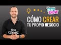 Claves para Emprender tu propio negocio / Titto Gálvez