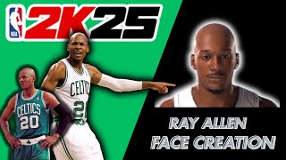 🚨EPIC RAY ALLEN FACE CREATION 2k25 | MOST ACCURATE🚨