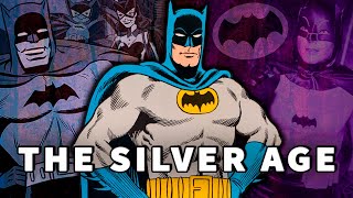 The Downfall of Batman In The Silver Age of Comics by Salazar Knight 152,804 views 10 months ago 30 minutes