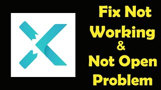 How To Fix X VPN App Not Working | X VPN Not Open Problem | PSA 24