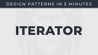 Iterator - Design Patterns in 5 minutes