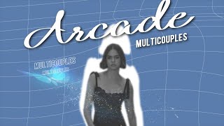 Multicouples | Arcade [Collab]