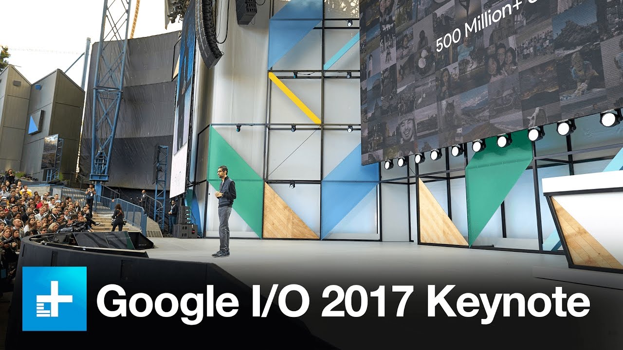 Google I/O “Keynotes”: Disponibles en Video
