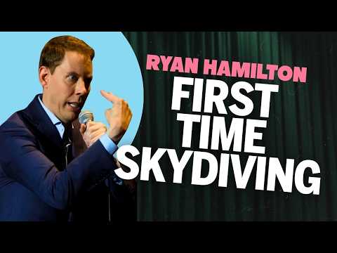 My First Time Skydiving | Ryan Hamilton Comedy