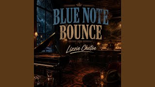 Blue Note Bounce