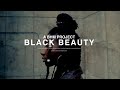 Black Beauty. A Cinematic Short FIlm (Sony a7iii)