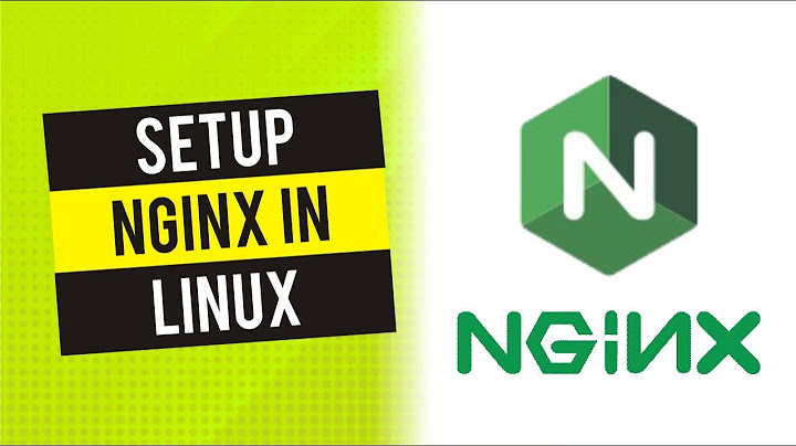 Nginx lỗi cấu hình nhiều domain virtual host năm 2024