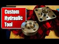 Custom Hydraulic Tool Build