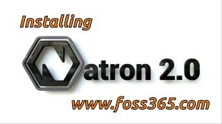 Natron 2.0 - Installing